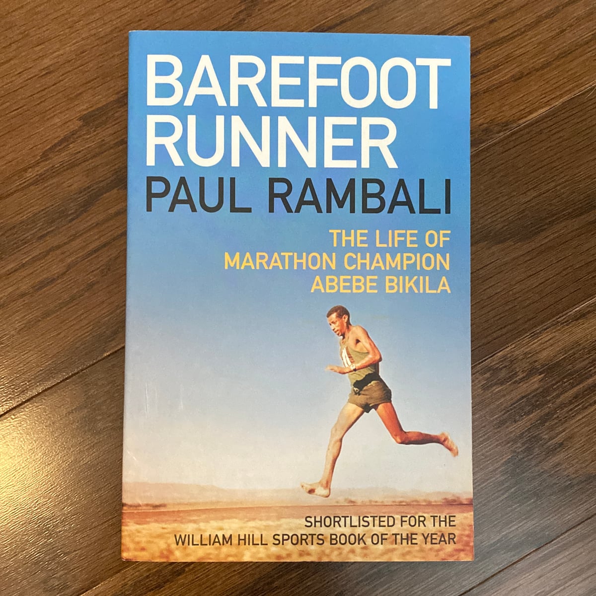 Barefoot Runner by Paul Rambali