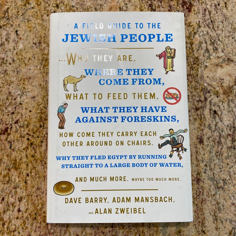 A Field Guide to the Jewish People