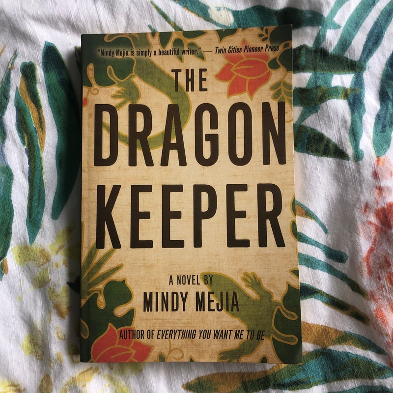 The Dragon Keeper by Mindy Mejía