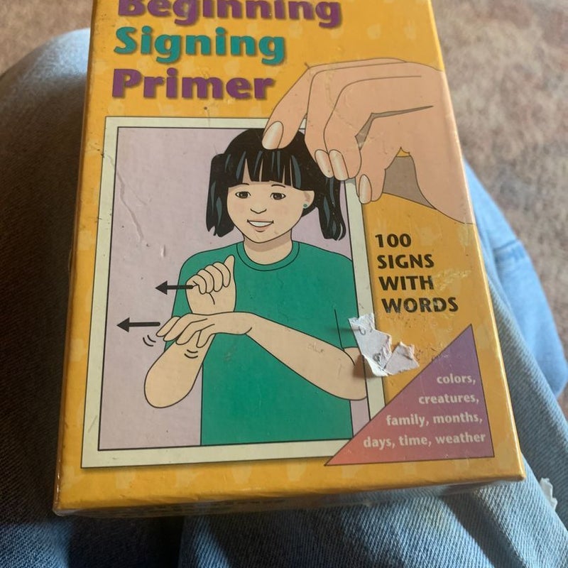 Beginning  Signing primer