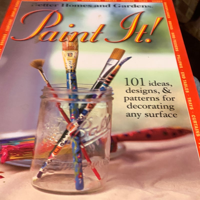 Paint It! (Better Homes and Gardens Meredith Books)