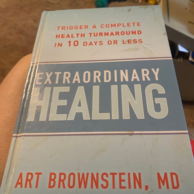 Extraordinary Healing