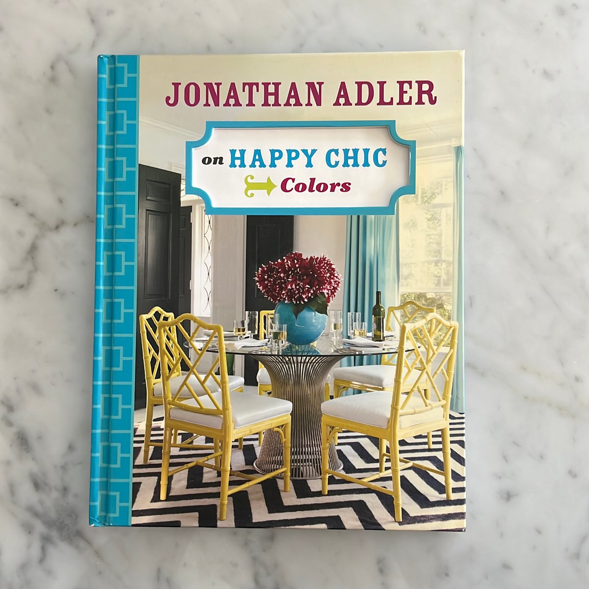 Jonathan Adler on Happy Chic Colors by Jonathan Adler