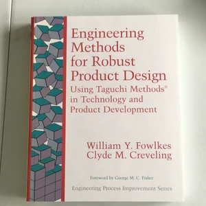 Engineering Methods for Robust Product Design