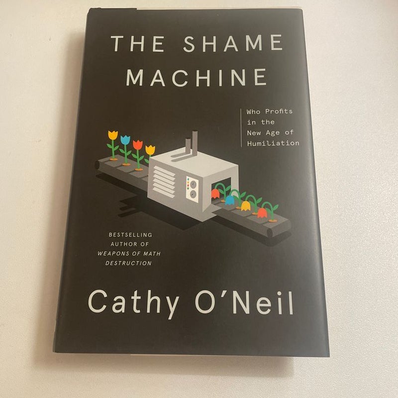 The Shame Machine