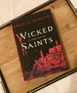 Wicked Saints *exclusive cover - Signed Copy*