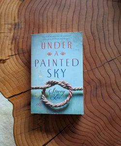 Under A Painted Sky