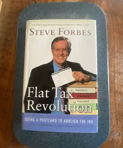 Flat Tax Revolution