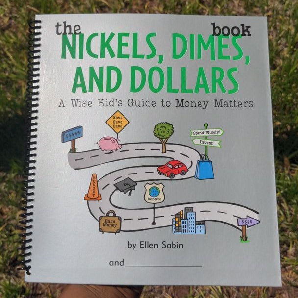 The Nickels, Dimes, and Dollars Book