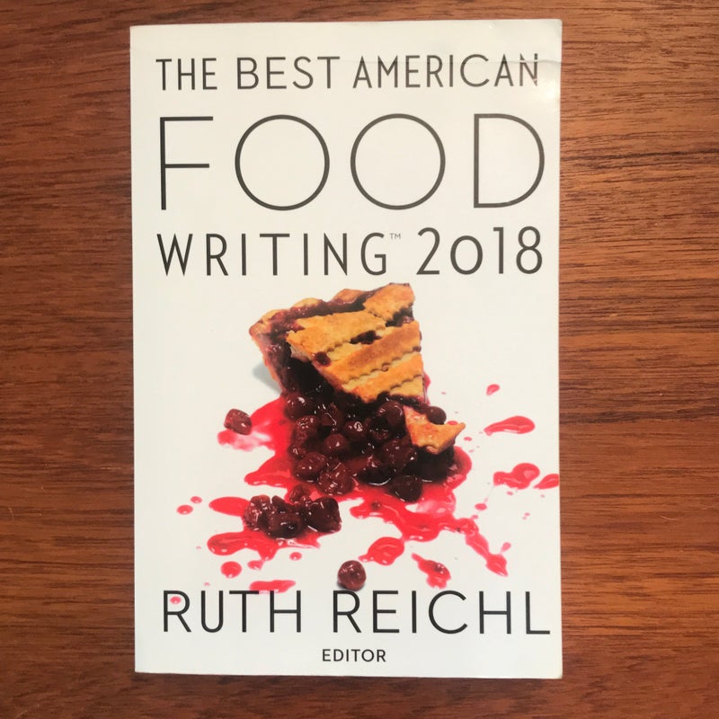 The Best American Food Writing 2018