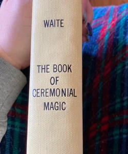 A Book of Ceremonial Magic