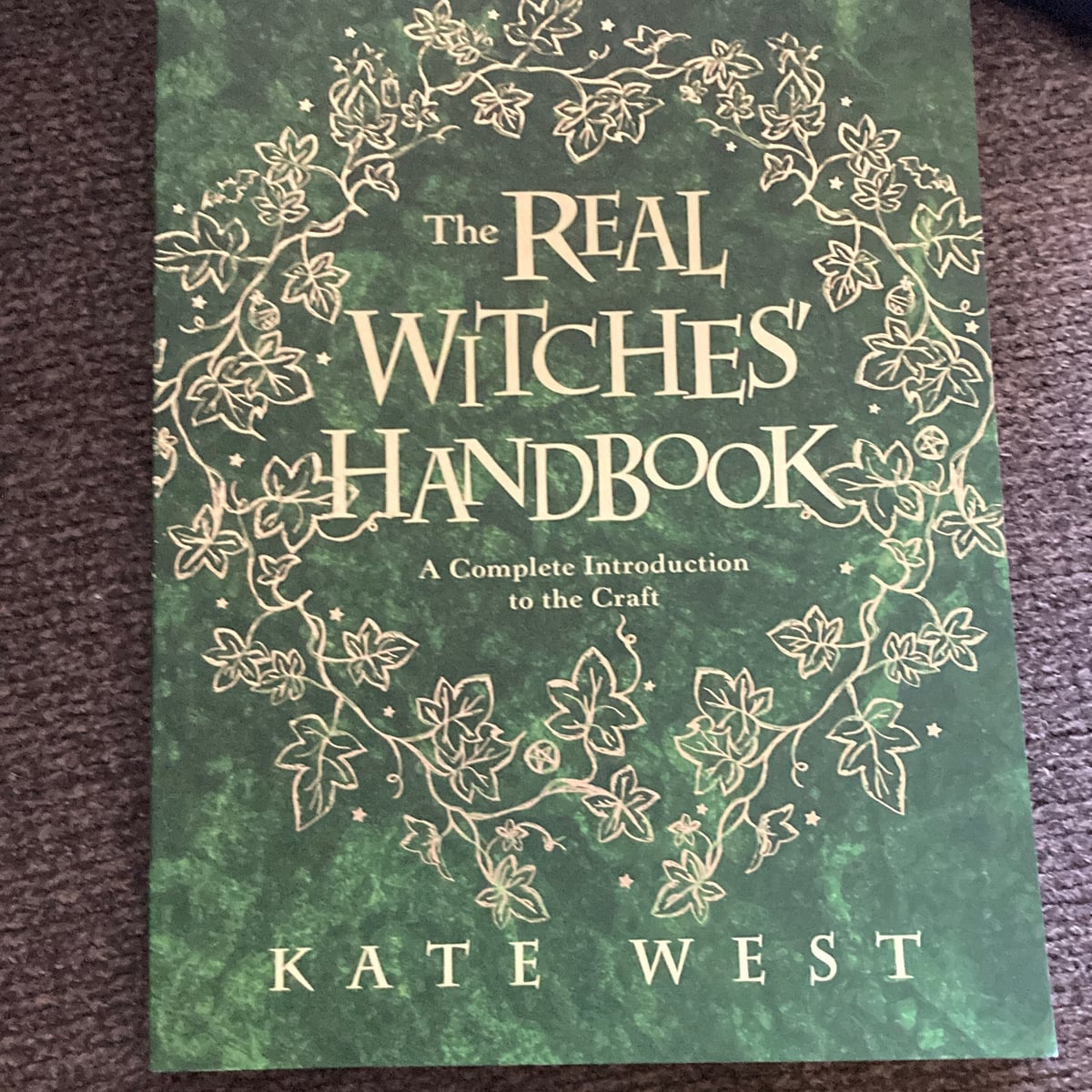 The Real Witches' Handbook by Kate West