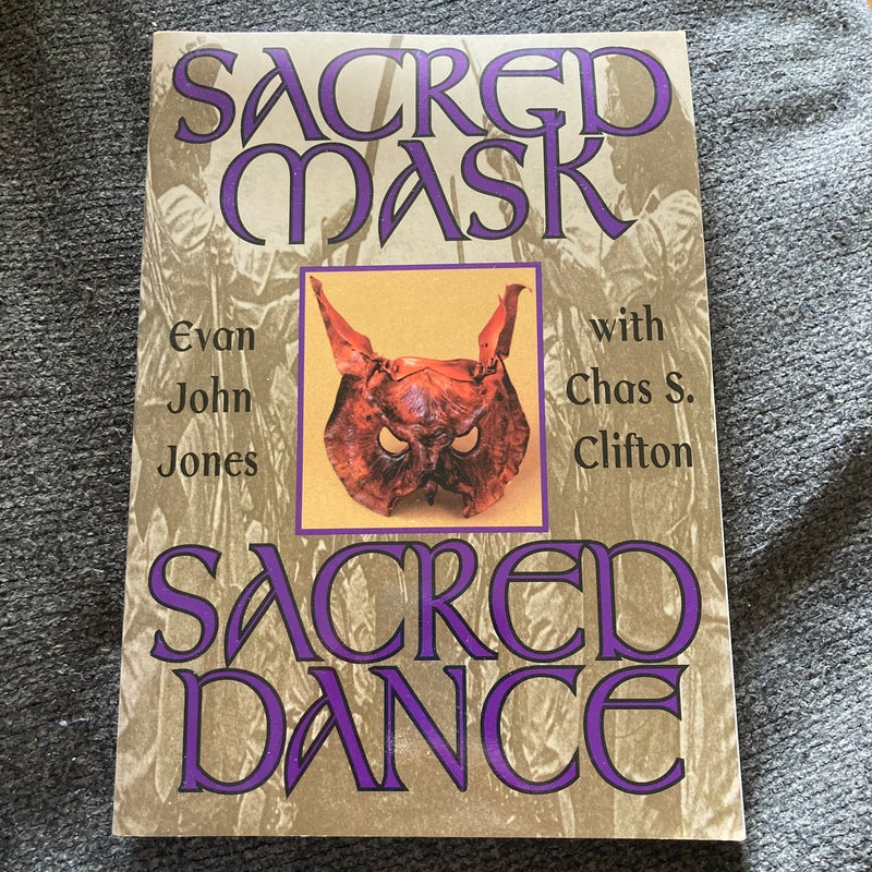 Sacred Mask, Sacred Dance
