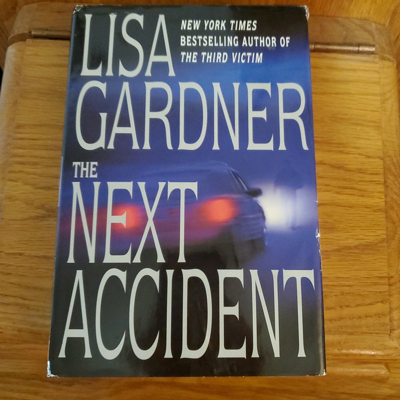 The Next Accident