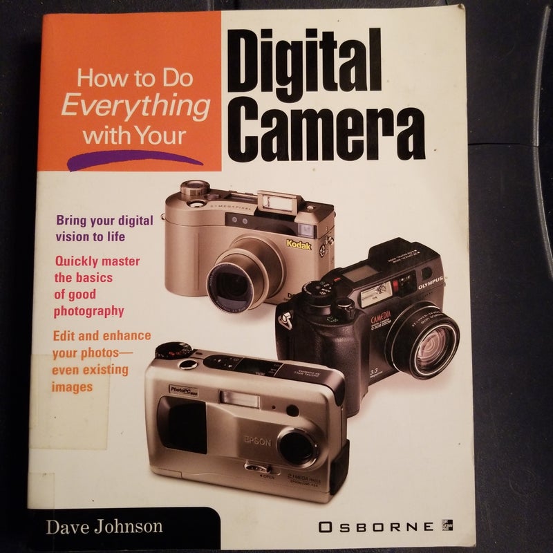 How to Do Everything with Your Digital Camera