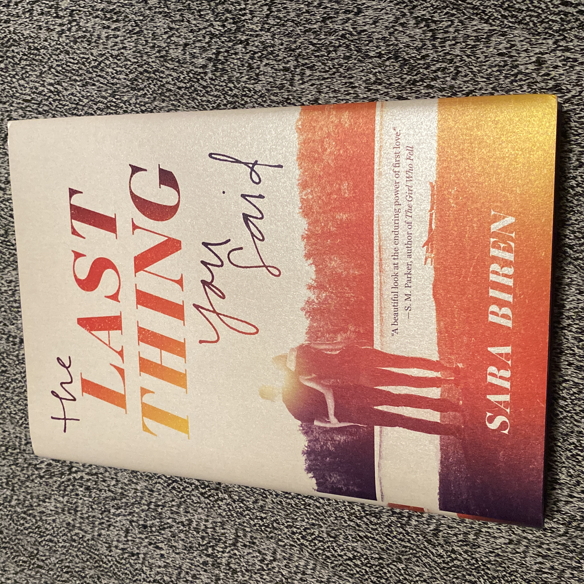 The Last Thing You Said