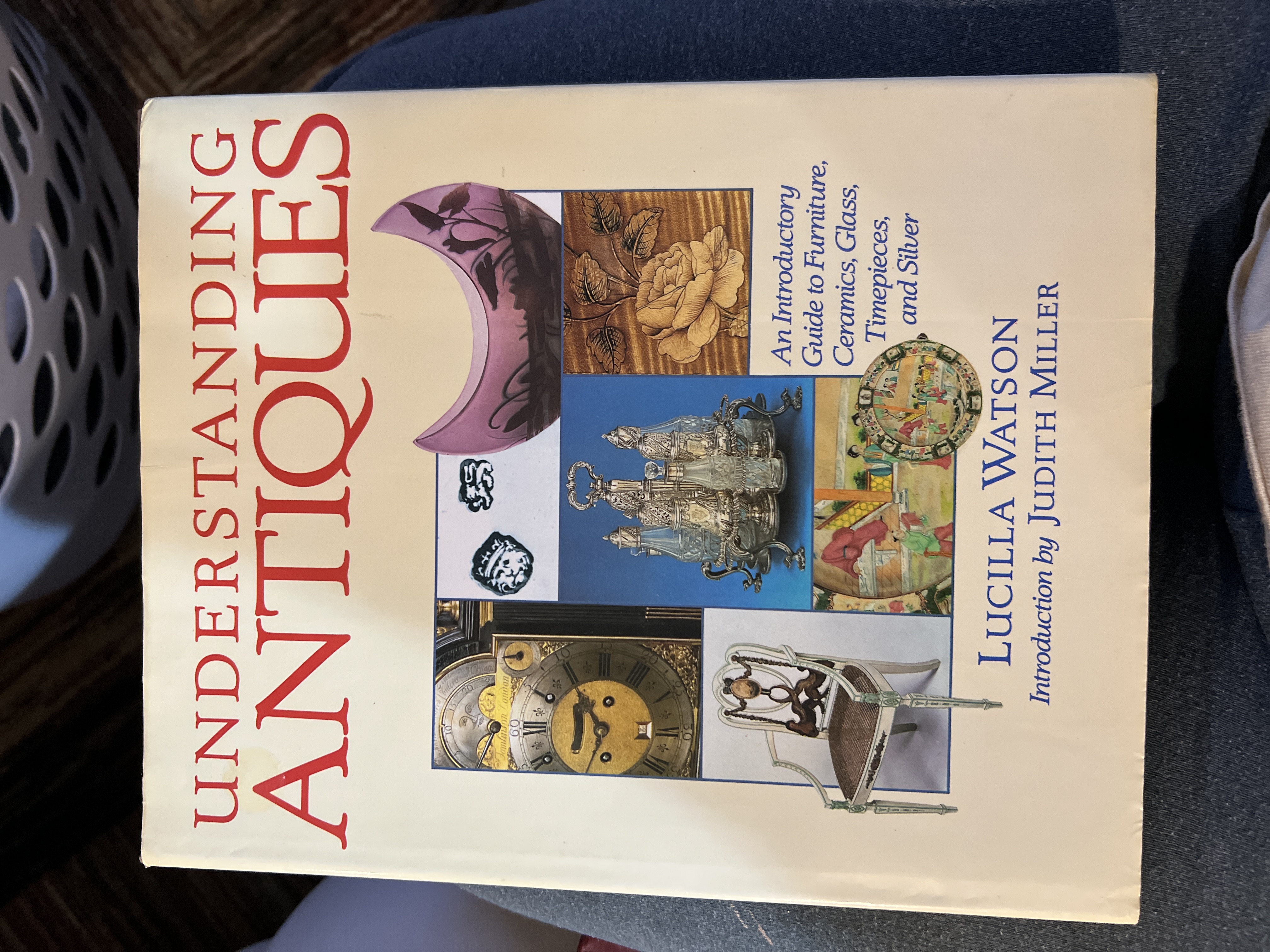 Understanding Antiques