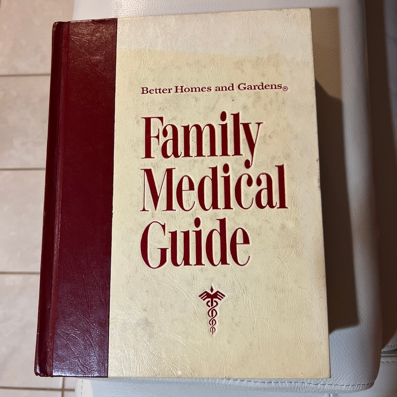 Better Homes and Gardens Family Medical Guide