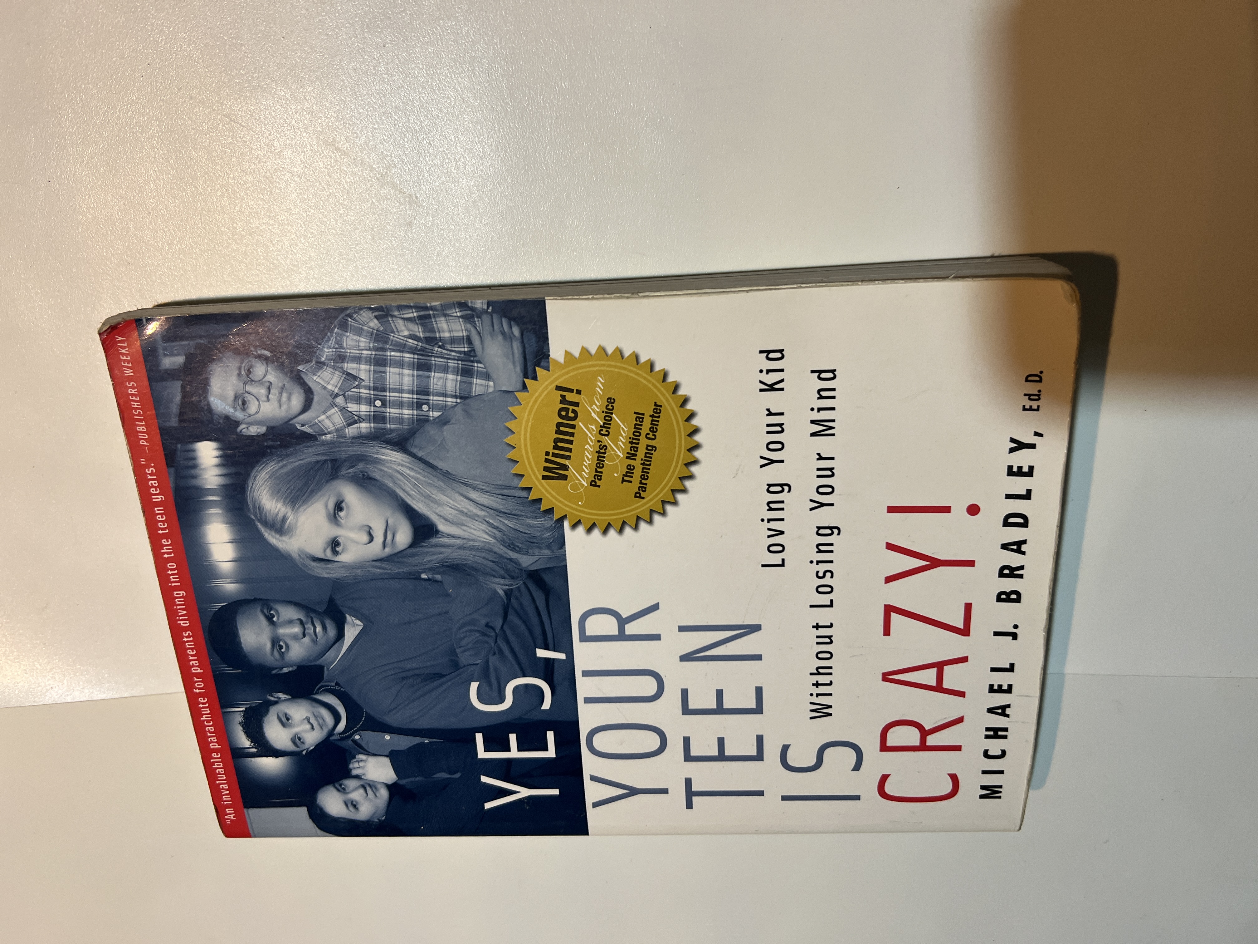 Yes, Your Teen Is Crazy!