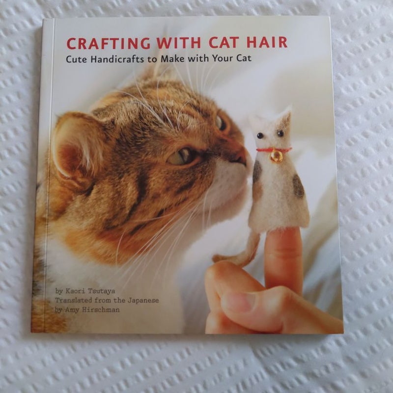 Crafting with Cat Hair