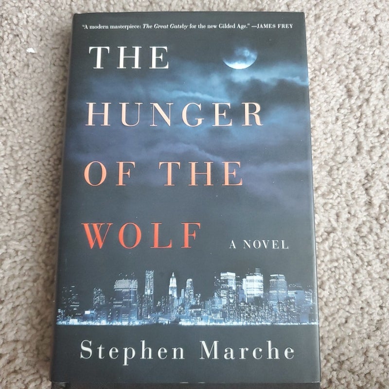 The Hunger of the Wolf
