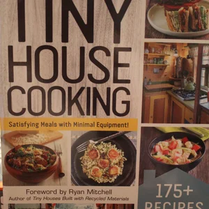 Tiny House Cooking