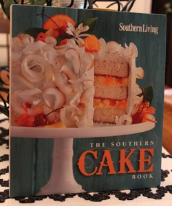The Southern Cake Book