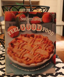 Southern Living Feel Good Food