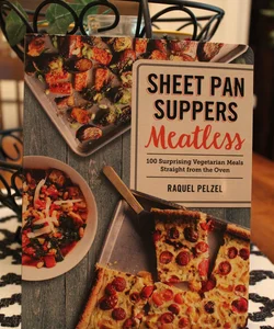 Sheet Pan Suppers Meatless