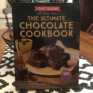 I Quit Sugar the Ultimate Chocolate Cookbook