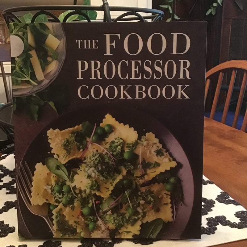 The Food Processor Cookbook