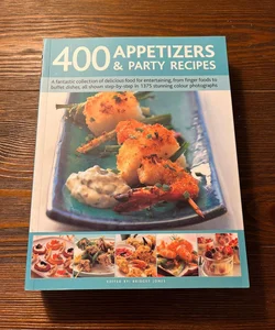 400 Appetizers & Party Recipes