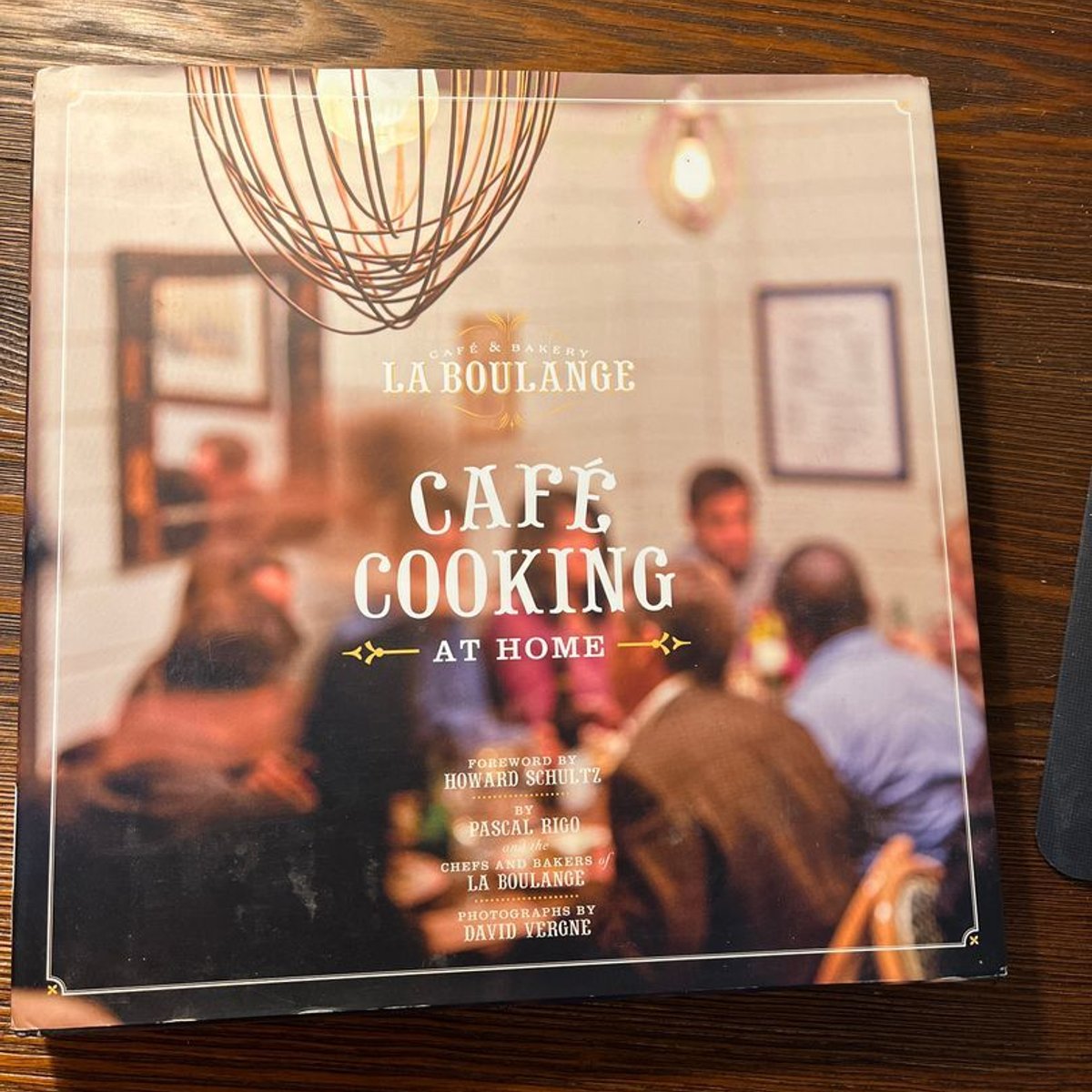Café Cooking at Home by Pascal Rigo, Howard Schultz, David Vergne ...
