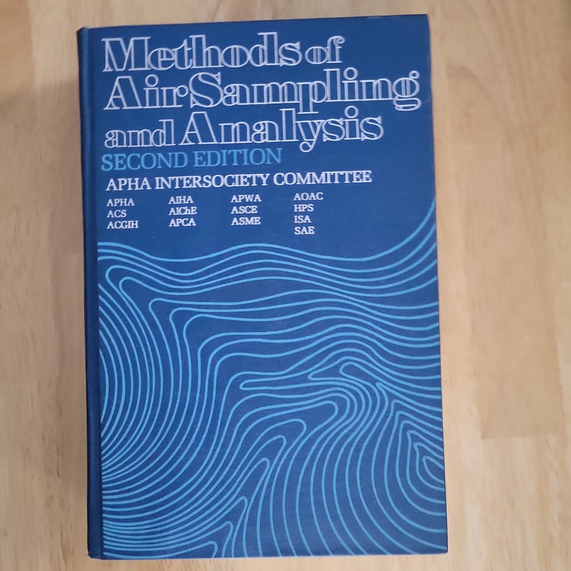 Methods of Air Sampling and Analysis by Morris Katz