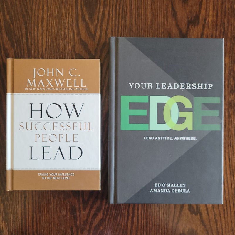 How Successful People Lead/Your Leadership Edge