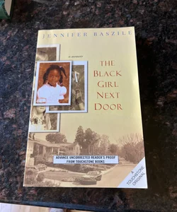 The Black Girl Bext Door