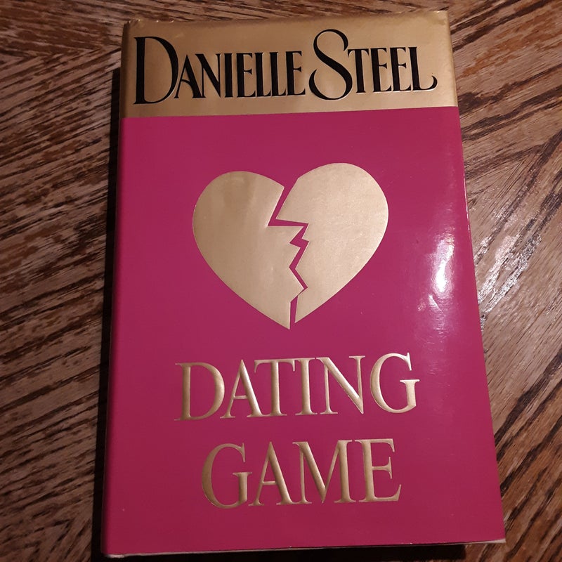 Dating game by Danielle Steel, Hardcover Pangobooks