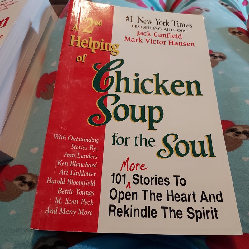 A 2nd Helping of Chicken Soup for the Soul
