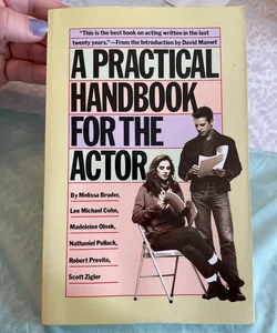 A Practical Handbook for the Actor