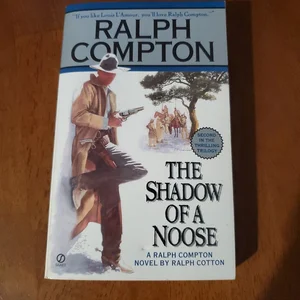Ralph Compton the Shadow of a Noose