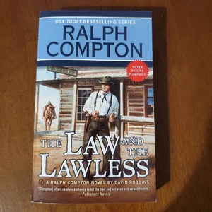 Ralph Compton the Law and the Lawless