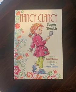 Nancy Clancy Super Sleuth