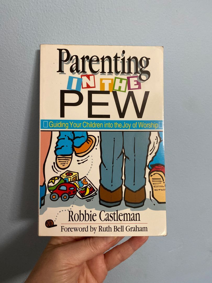 Parenting in the Pew