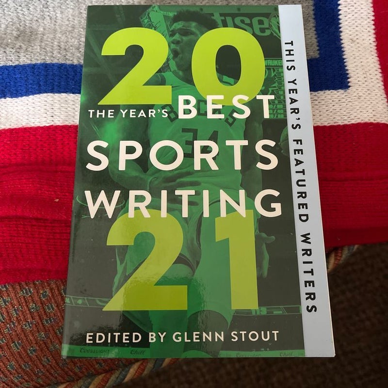 The Year's Best Sports Writing 2021