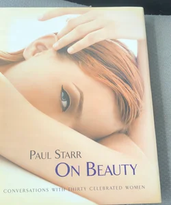 Paul Starr on Beauty