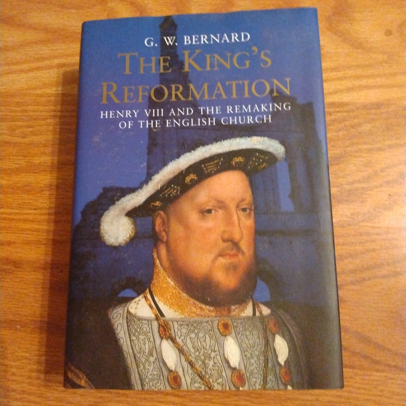 The King's Reformation