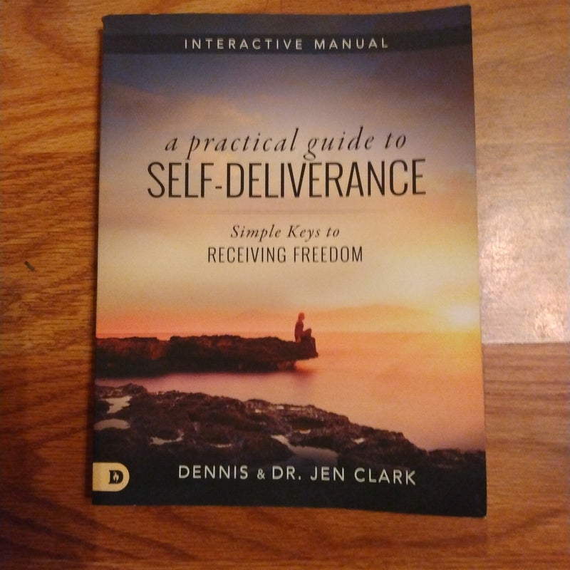 A Practical Guide to Self-Deliverance