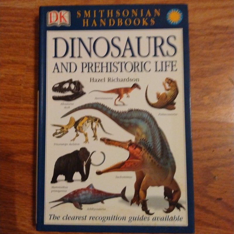 Handbooks: Dinosaurs and Prehistoric Life