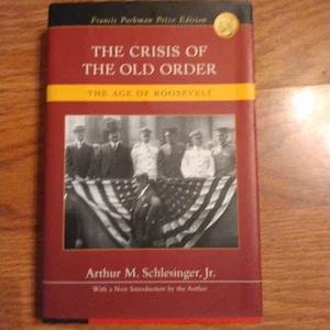 The Crisis of the Old Order