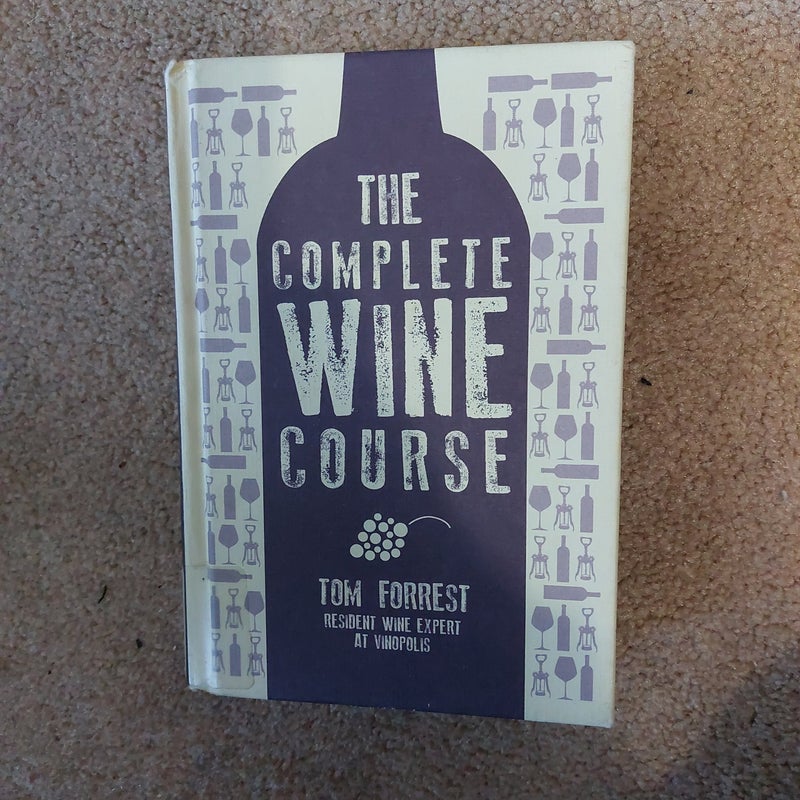 The Complete Wine Course